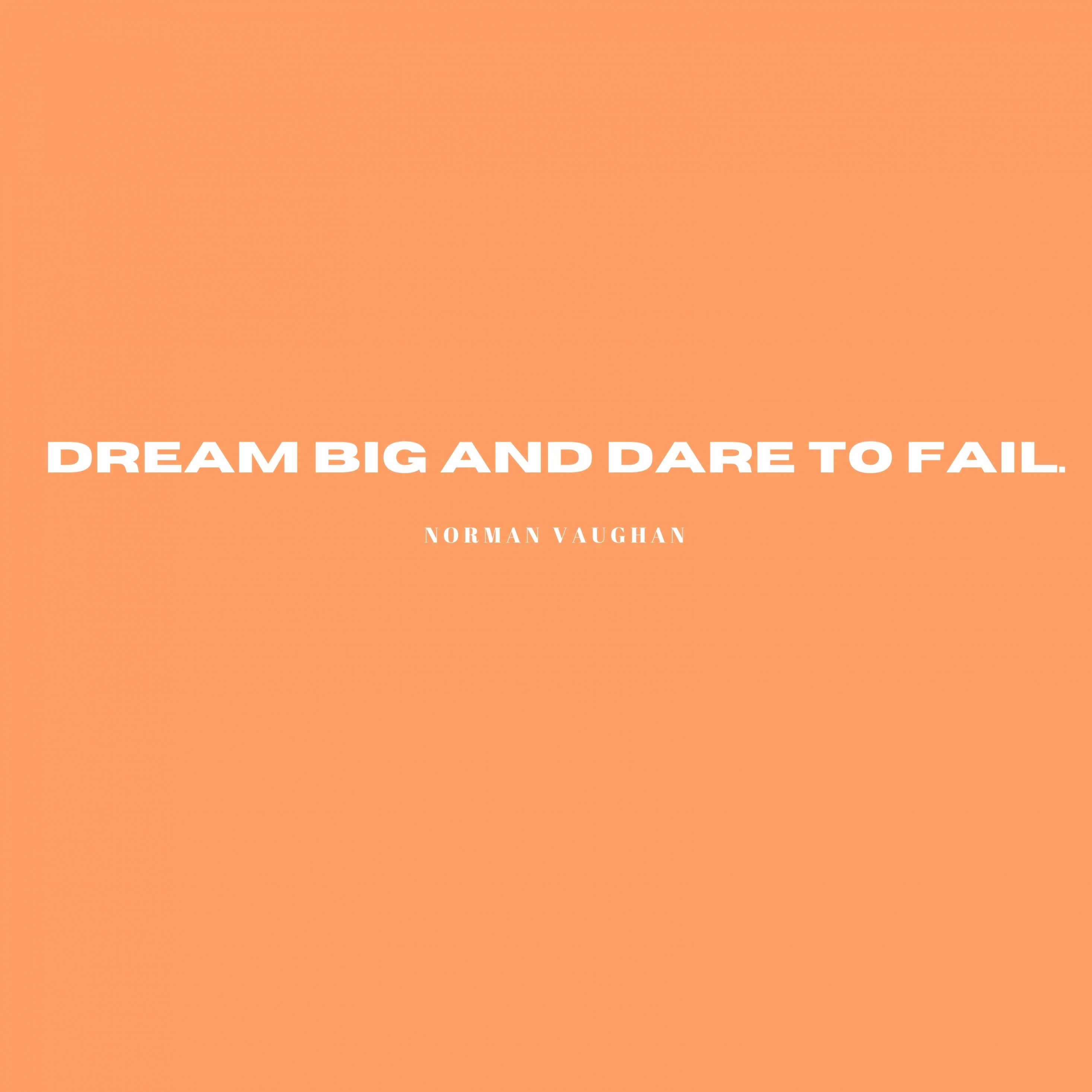 2932x2932 iPad Pro wallpaper 4k Dream Big Dare to Fail Quote iPad Wallpaper 2932x2932 pixels resolution